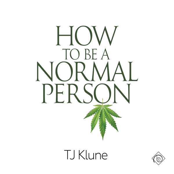 How to Be a Normal Person
