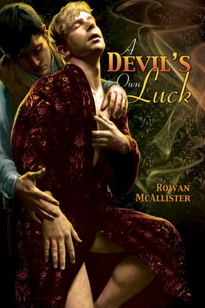 A Devil's Own Luck