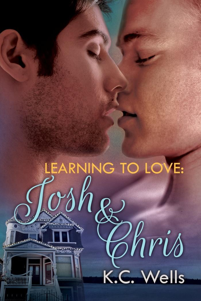 Learning to Love: Josh & Chris