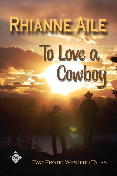 To Love a Cowboy