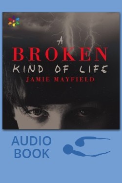 A Broken Kind of Life