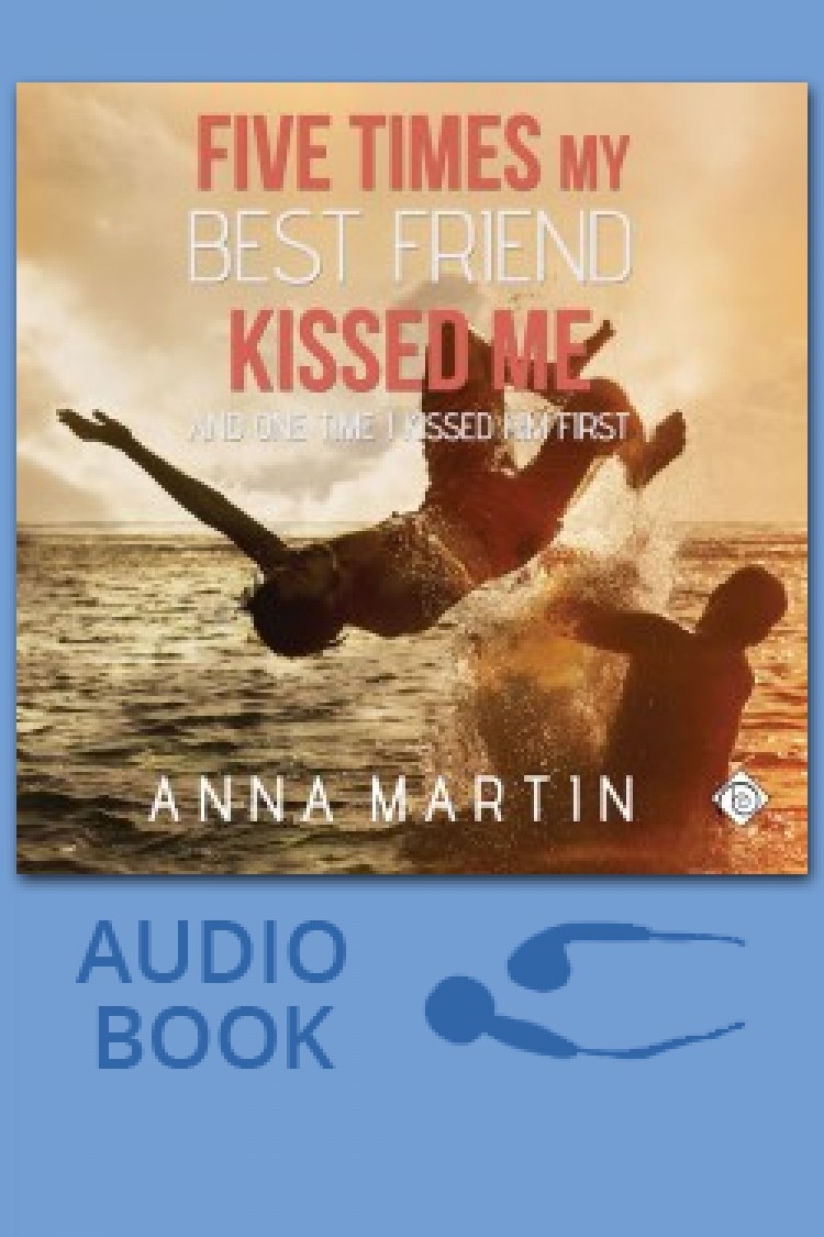 Five Times My Best Friend Kissed Me