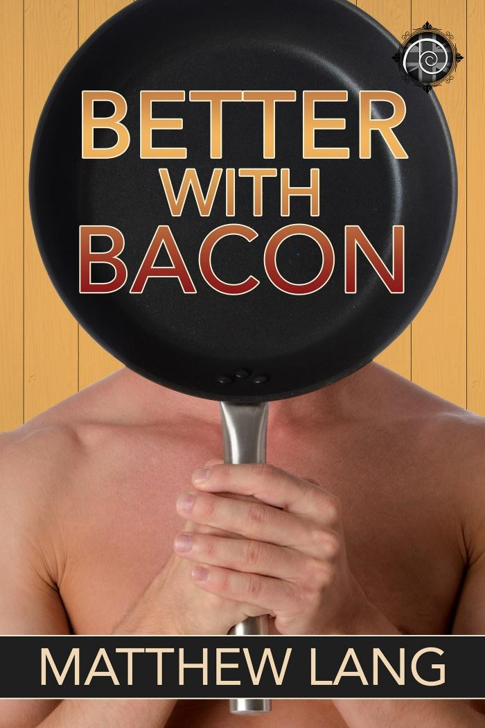 Better with Bacon