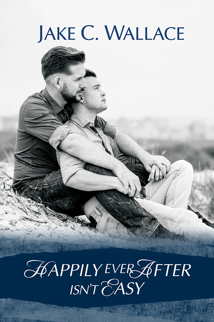 Happily Ever After Isn't Easy