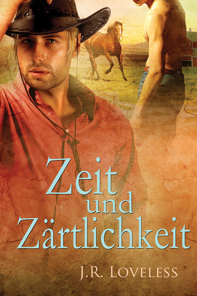 Zeit und Zärtlichkeit