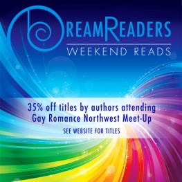 35% Off Titles by Authors Attending Gay Romance Northwest Meet-Up